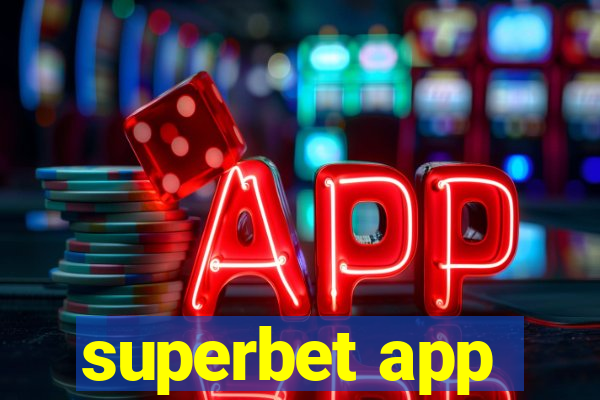 superbet app